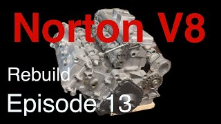 Norton Nemesis V8 rebuild  Episode 13 [upl. by Kedezihclem808]