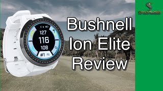 Bushnell Ion Elite GPS Watch Review ionelite bushnell [upl. by Elesig948]