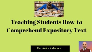 How to Teach Students to Comprehend Expository Text [upl. by Reagan]