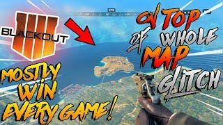 BO4 GLITCHES EASY ON TOP OF WHOLE BLACKOUT MAP GLITCH WIN MOSTLY ANY GAME WITH THIS GLITCH [upl. by Hymie83]