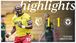 Watford 11 Brentford  PreSeason Highlights 🎞️ [upl. by Cherida]