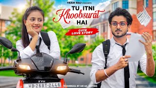 Tu Itni Khoobsurat Hai  Cute School Love Story  New Hindi Songs 2024  Team Raj [upl. by Meil]