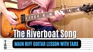 Ocean Colour Scene  The Riverboat Song Main Riff Guitar Lesson  Tab  Tutorial [upl. by Aihsenod]