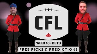 CFL Week 18 Rapid Fire Free Picks  Picks And Parlays [upl. by Anal]