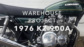 1976 Kawasaki KZ900A quotWarehouse Projectquot [upl. by Nonnag]