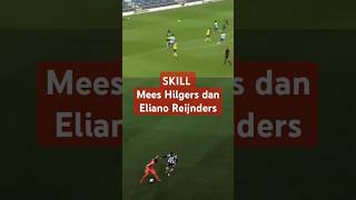 SKILL Mees Hilgers dan Eliano Reijnders [upl. by Siana198]