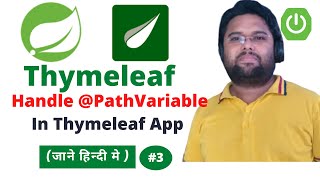 PathVariable Handling In Thymeleaf  Thymeleaf Tutorial  Spring Tutorial in HINDI  Thymeleaf 3 [upl. by Assirual306]