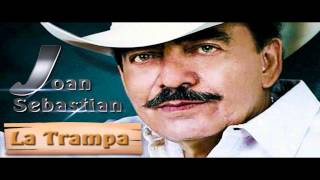 La Trampa  Joan Sebastian [upl. by Yrkcaz]