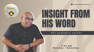 INSIGHT FROM HIS WORD  NOVEMBER 04 2024  MONDAY  745 AM [upl. by Amimej]