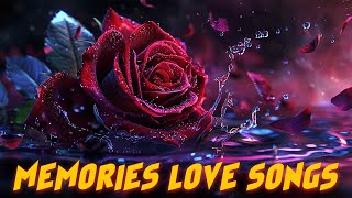 The Best Sentimental Love Songs 70s 80s 90s 💖 Most Relaxing Romantic Songs About Falling In Love [upl. by Ainekahs]