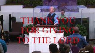 Why Didnt We Recognize  Thank You For Giving To The Lord Happy Valley Church [upl. by Anawad]