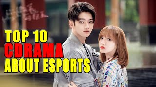 Top 8 ESportsGaming Chinese Drama  Cdrama list [upl. by Norat]