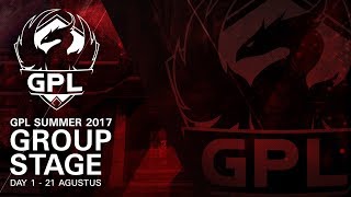 GPL Summer 2017  Group Stage  Day 1 [upl. by Owain]