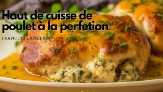 Recette Facile  Hauts de Cuisse de Poulet Gourmet 🔥🍗  Délicieux amp Rapide [upl. by Threlkeld]