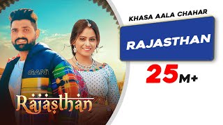 Rajasthan  Khasa Aala Chahar  DJ Sky  Latest Haryanvi Songs Haryanvi 2022 [upl. by Bunde]