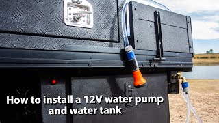 How to install a 12V water pump and water tank into your 4x4  Canopy Setup [upl. by Tsan746]