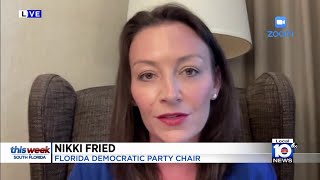 This Week In South Florida Chair of the Florida Democratic Party Nikki Fried [upl. by Eiznyl]