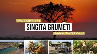 Singita Grumeti Tanzania Serengeti Luxury Safari Singita Faru Faru amp Sabora [upl. by Lorrimer]