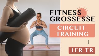 SPORT GROSSESSE  1er TRIMESTRE  CIRCUIT TRAINING [upl. by Seniag]