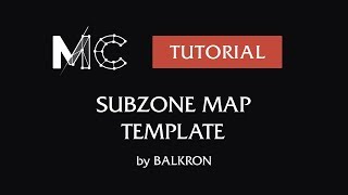 Subzone Map Template Speed Tutorial [upl. by Naginarb]