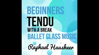 Tendu Ballet Music  for Beginner Class balletmusic balletlesson balletclassmusic balletpiano [upl. by Anelah327]