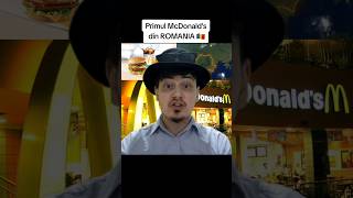 PRIMUL MCDONALDS DIN ROMÂNIA [upl. by Normie859]