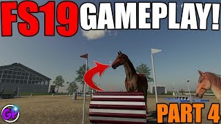 FARMING SIMULATOR 2019 GAMEPLAY  FS19 FIRST LOOK  HORSE TRAINING  PART 4  GARRETT PLAYS [upl. by Adel]