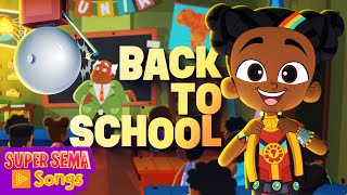 Back To School Song 🎒 An Original Super Sema Kids Song 🔬 backtoschool [upl. by Anaile]