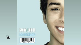 Sandy amp Junior  Tudo Pra Te Conquistar  CD Identidade [upl. by Benjamin112]