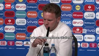 Jerman VS Skotlandia Nagelsmann Harap Pemain Tak Remehkan Lawan [upl. by Jewel]