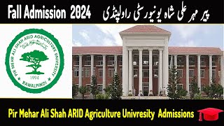 PMAS ARID University Admissions 2024  Latest Admissions Update  Pir Mehr Ali Shah ReUpload [upl. by Frieder]