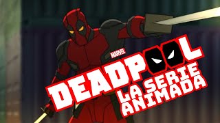 DEADPOOL LA SERIE ANIMADA  FANDUB LATINO [upl. by Eirolav]