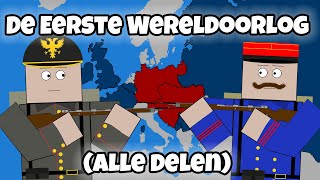 De Eerste Wereldoorlog Alle delen  Geschiedenis [upl. by Sidman]