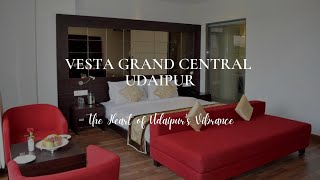 Vesta Grand Central  Udaipur Rajasthan [upl. by Faustine942]