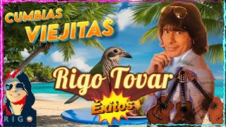 Cumbias Viejitas Tropicales 🍉 Rigo Tovar Sus Grandes Éxitos 🎶 Las Mejores Cumbias del Ayer [upl. by Fradin331]