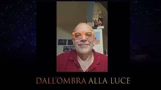 DallOmbra alla Luce  Ep2 Archetipo dellOrfano [upl. by Mcmurry]