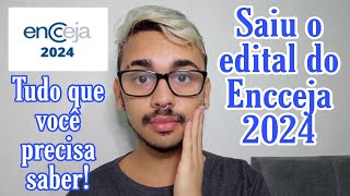 INSCRIÃ‡ÃƒO ENCCEJA 2024 QUANDO COMEÃ‡A COMO SE INSCREVER DATAS ECT [upl. by Rhynd]