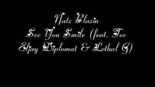 Natz Blazin  See You Smile [upl. by Johnnie]