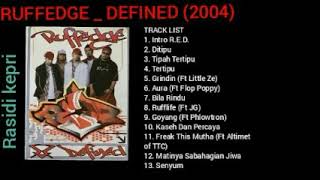 RUFFEDGE  DEFINED 2004 [upl. by Tronna]