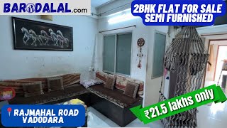 Semi furnished 2bhk flat for sale in vadodara rajmahal road near khanderao market [upl. by Shara]