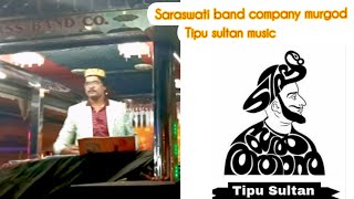 TIPU SULTAN  music Saraswati band company murgod [upl. by Ellevart35]