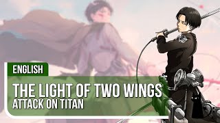 Attack on Titan  quotThe Light of Two Wings  双翼のヒカリquot ENGLISH COVER by Lizz Robinett ft LTRAIN [upl. by Risley]