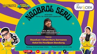 NGOBROLSERU bersama HOTEL DE PAVILJOEN BANDUNG GENGPAGI [upl. by Ecyar]