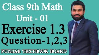 Class 9th Math Unit 1 Exercise 13 Question 123 9th Class Mathematics Unit 1 EX 13 Q1Q2Q3PTB [upl. by Hanschen]