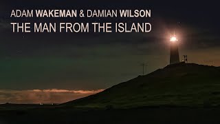 Adam Wakeman amp Damian Wilson  The Man From The Island Lyrics Video [upl. by Leelaj]