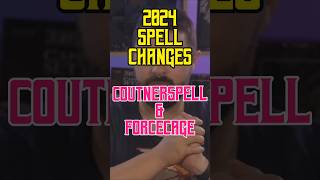 2024 Spell Changes  Counterspell amp Forcecage [upl. by Amisoc]