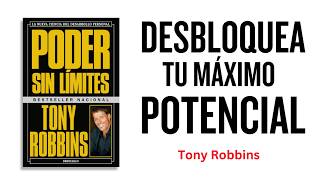 Descubre el Poder Sin Límites Transformación Personal Garantizada por Tony Robbins [upl. by Rahr126]