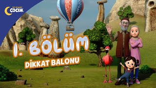 Dikkat Balonu  1Bölüm [upl. by Johnna]