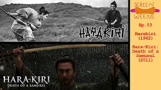 Screen Weens  53  Harakiri 1962  Harakiri Death of a Samurai 2011 [upl. by Hills]