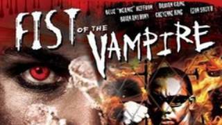 FIST OF THE VAMPIRE  Official Trailer [upl. by Brookes]